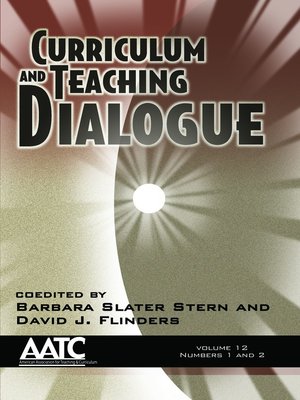 cover image of Curriculum and Teaching Dialogue, Volume 12